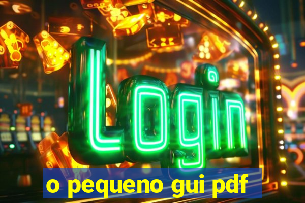 o pequeno gui pdf